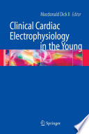 Clinical cardiac electrophysiology in the young /