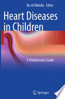 Heart diseases in children : a pediatrician's guide /