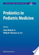 Probiotics in pediatric medicine /