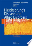 Hirschsprung's disease and allied disorders /