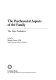 The Psychosocial aspects of the family : the new pediatrics /