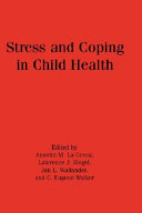 Stress and coping in child health /