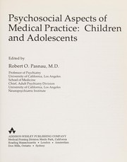 Psychosocial aspects of medical practice : children and adolescents /