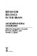 Behavior belongs in the brain : neurobehavioral syndromes /