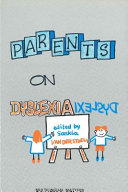 Parents on dyslexia /