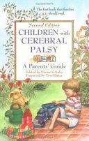 Children with cerebral palsy : a parent's guide /