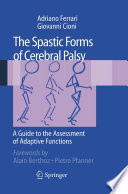 The spastic forms of cerebral palsy : a guide to the assessment of adaptive functions /