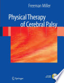Physical therapy of cerebral palsy /