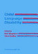 Child language disability.