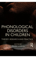 Phonological disorders in children : theory, research, and practice /