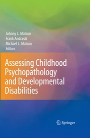 Assessing childhood psychopathology and developmental disabilities /