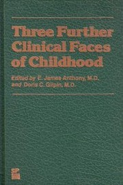Three further clinical faces of childhood /