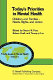 Today's priorities in mental health : children and families--needs, rights, and action /