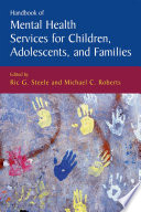 Handbook of mental health services for children, adolescents, and families /