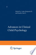 Advances in clinical child psychology.