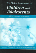 The clinical assessment of children and adolescents : a practitioner's handbook /