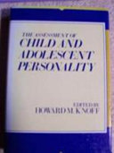 The Assessment of child and adolescent personality /