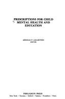 Prescriptions for child mental health and education /