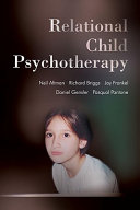 Relational child psychotherapy /