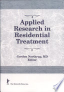 Applied research in residential treatment /