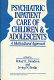 Psychiatric inpatient care of children and adolescents : a multicultural approach /