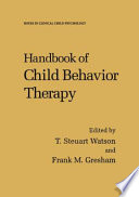 Handbook of child behavior therapy /