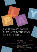 Empirically based play interventions for children /