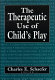 The Therapeutic use of child's play /