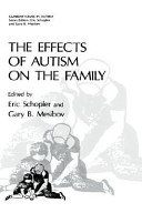 The Effects of autism on the family /