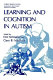 Learning and cognition in autism /