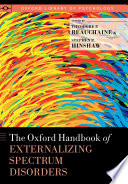 The Oxford handbook of externalizing spectrum disorders /