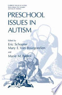 Preschool issues in autism /