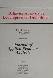 Behavior analysis in developmental disabilities : 1968-1995 /