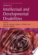 Handbook of intellectual and developmental disabilities /