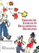 Therapeutic exercise in developmental disabilities /