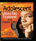 Adolescent substance abuse treatment in the United States : exemplary models from a national evaluation study /