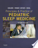 Principles and practice of pediatric sleep medicine.