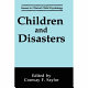 Children and disasters /