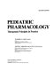 Pediatric pharmacology : therapeutic principles in practice /