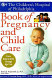 The Children's Hospital of Philadelphia book of pregnancy and child care /