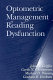 Optometric management of reading dysfunction /