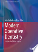 Modern Operative Dentistry : Principles for Clinical Practice /