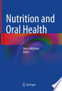 Nutrition and Oral Health /