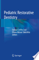 Pediatric Restorative Dentistry /
