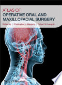 Atlas of operative oral and maxillofacial surgery /