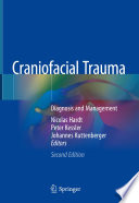 Craniofacial Trauma : Diagnosis and Management /