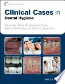 Clinical cases in dental hygiene /