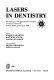 Lasers in dentistry : proceedings of the International Congress of Laser in Dentistry, Tokyo, Japan, 5-6 August 1988 /