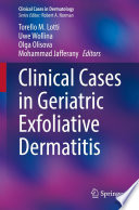 Clinical Cases in Geriatric Exfoliative Dermatitis /