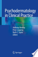 Psychodermatology in Clinical Practice /